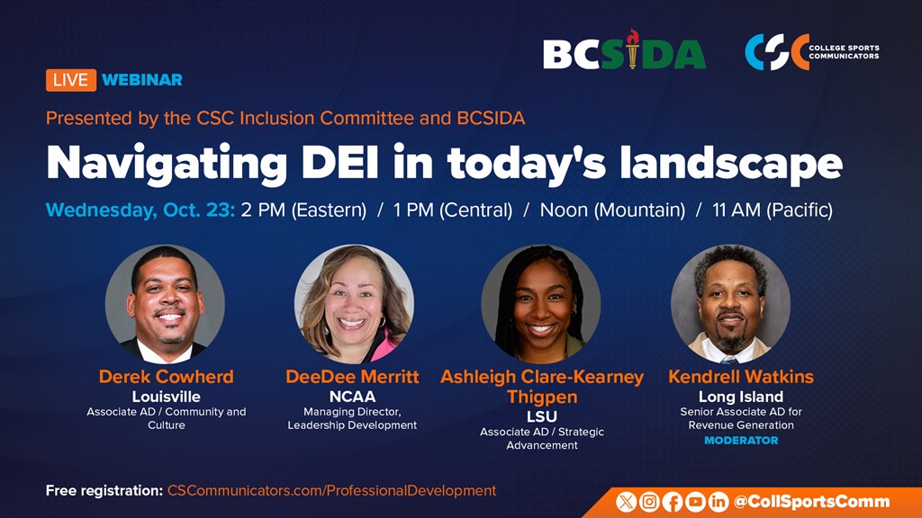 Free Live Webinar presented by the CSC Inclusion Committee & BCSIDA: Navigating DEI in Today’s Landscape   — Oct. 23 at 2 PM (ET)
